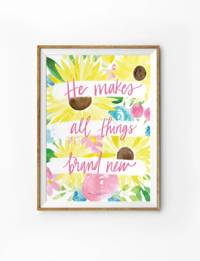 He Makes All Things Brand New {Poster}